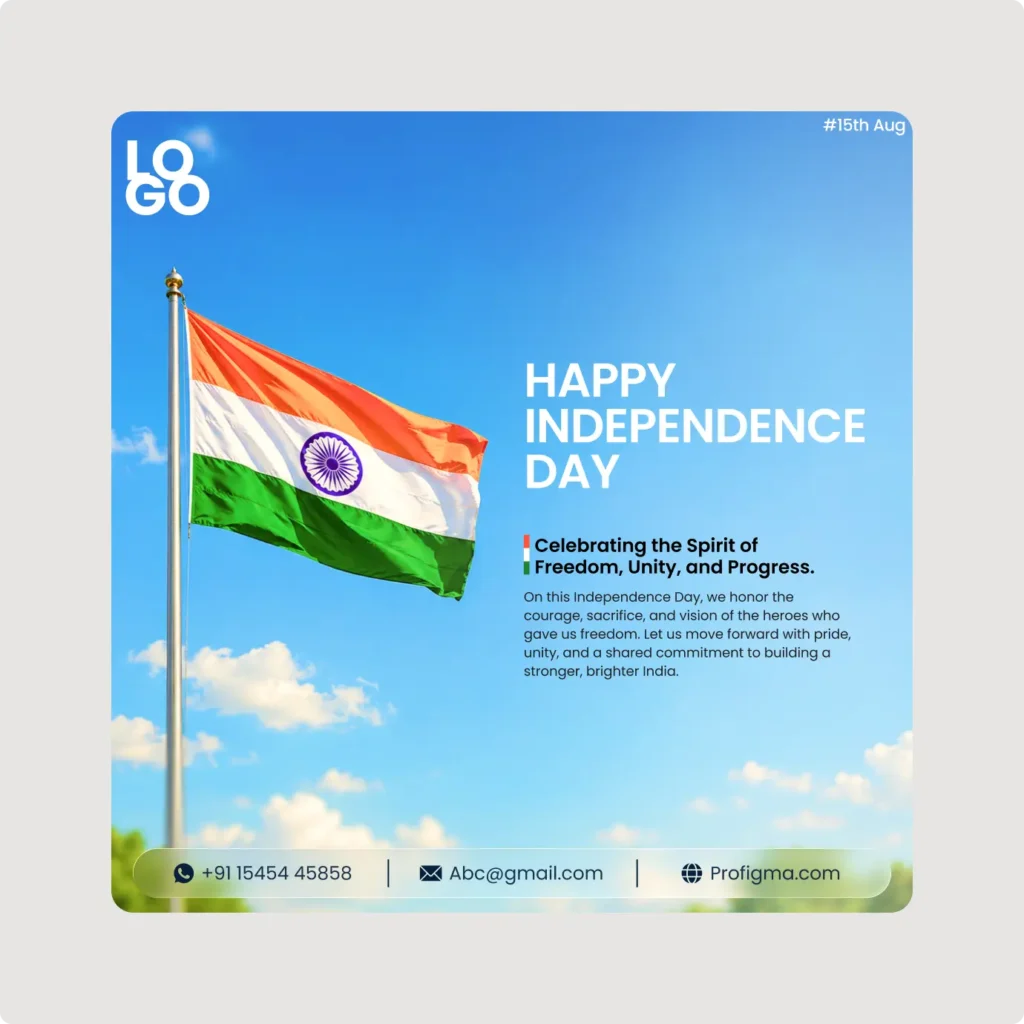 Independence Day Social Media Post Template featuring the Indian national flag with a clean patriotic layout designed in Figma.